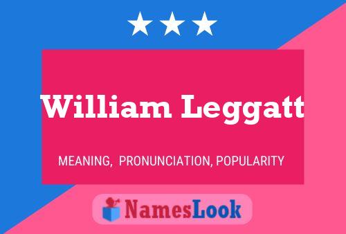 William Leggatt Naam Poster