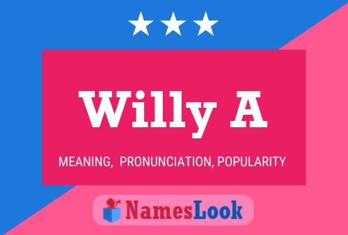 Willy A Naam Poster