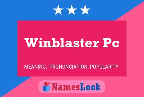 Winblaster Pc Naam Poster