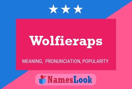 Wolfieraps Naam Poster