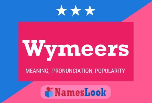 Wymeers Naam Poster