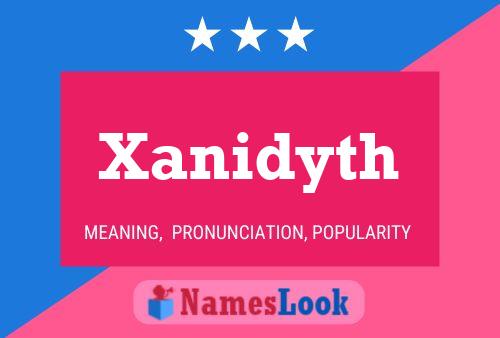 Xanidyth Naam Poster