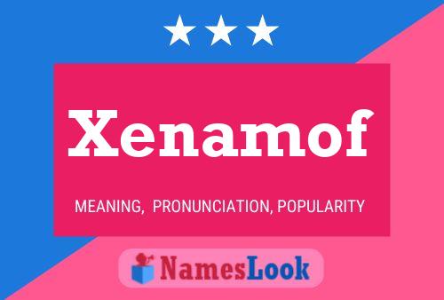 Xenamof Naam Poster