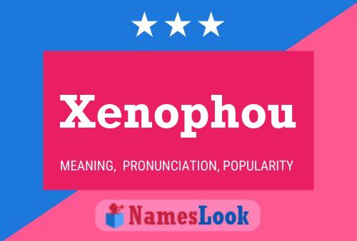 Xenophou Naam Poster