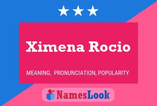 Ximena Rocio Naam Poster