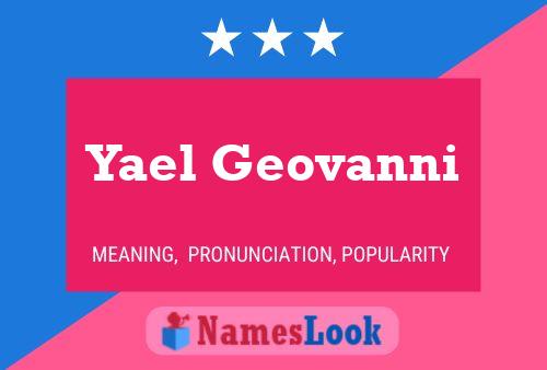 Yael Geovanni Naam Poster