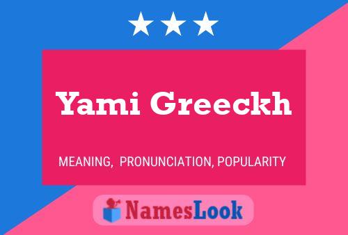 Yami Greeckh Naam Poster