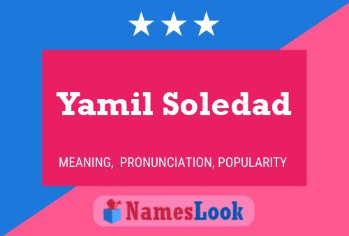 Yamil Soledad Naam Poster