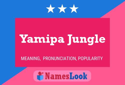 Yamipa Jungle Naam Poster