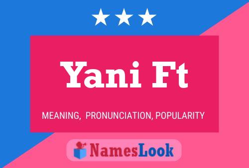 Yani Ft Naam Poster