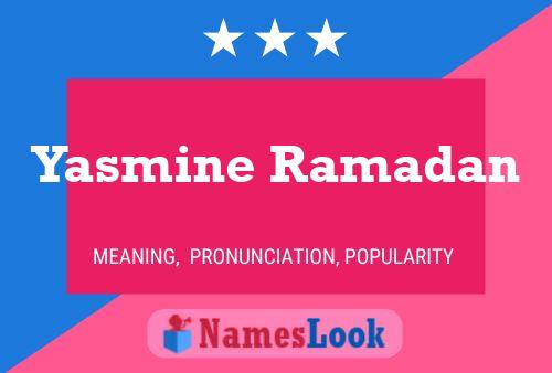 Yasmine Ramadan Naam Poster