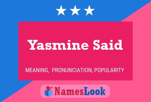 Yasmine Said Naam Poster