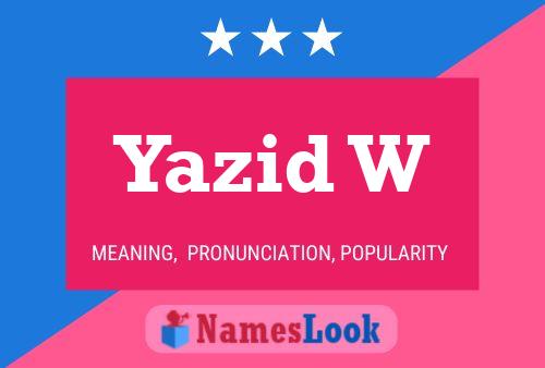 Yazid W Naam Poster