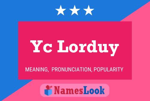 Yc Lorduy Naam Poster