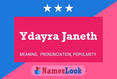 Ydayra Janeth Naam Poster