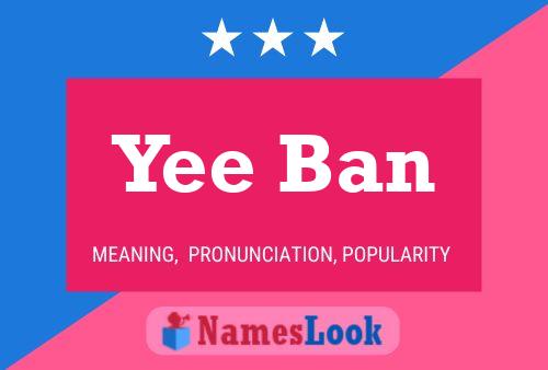 Yee Ban Naam Poster