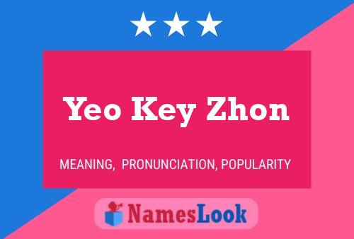 Yeo Key Zhon Naam Poster