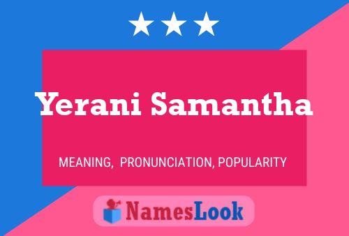 Yerani Samantha Naam Poster