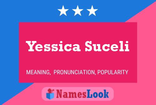 Yessica Suceli Naam Poster