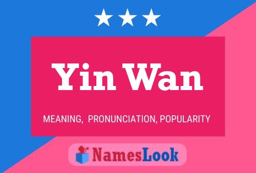 Yin Wan Naam Poster