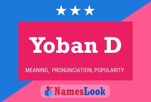 Yoban D Naam Poster