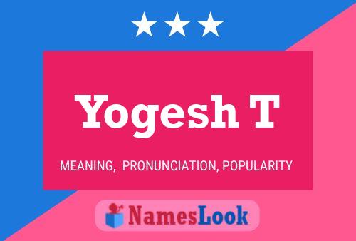 Yogesh T Naam Poster