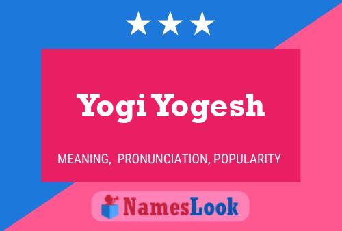 Yogi Yogesh Naam Poster