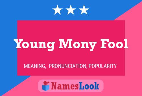 Young Mony Fool Naam Poster