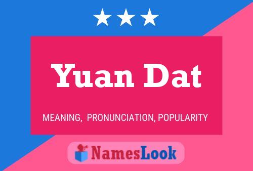 Yuan Dat Naam Poster