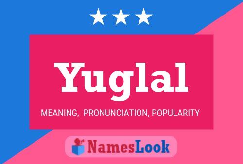 Yuglal Naam Poster