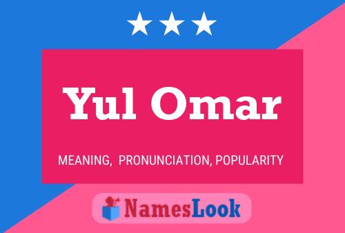 Yul Omar Naam Poster