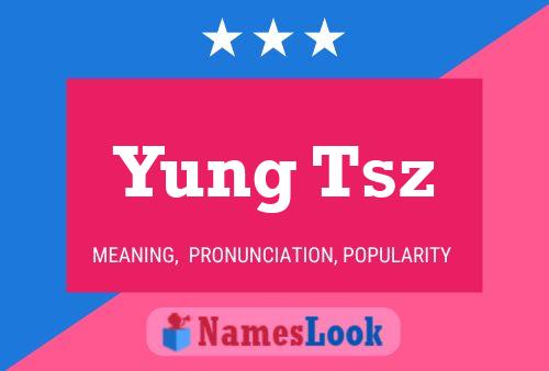 Yung Tsz Naam Poster