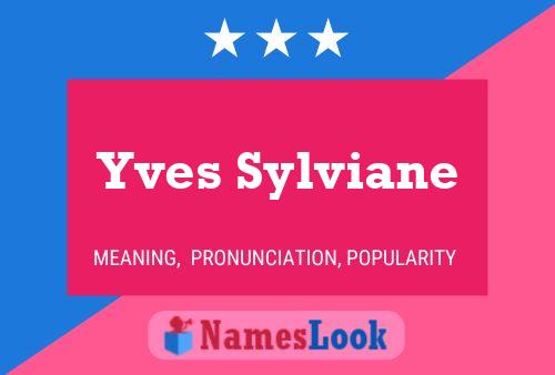 Yves Sylviane Naam Poster