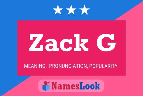 Zack G Naam Poster