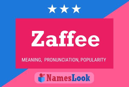 Zaffee Naam Poster