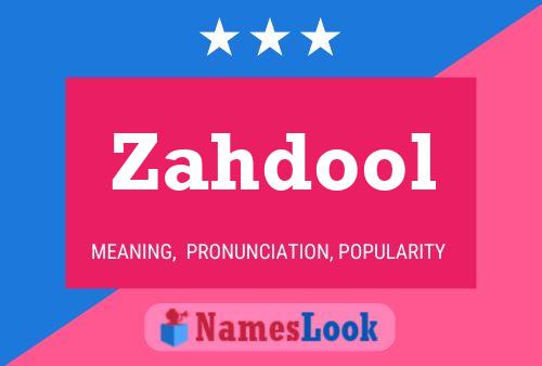 Zahdool Naam Poster