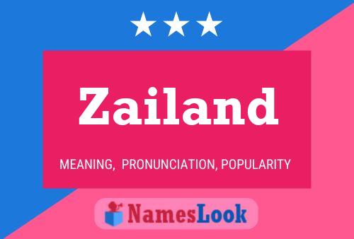 Zailand Naam Poster