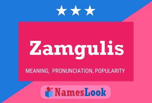 Zamgulis Naam Poster