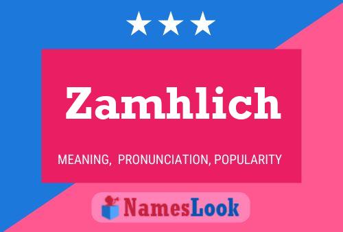 Zamhlich Naam Poster