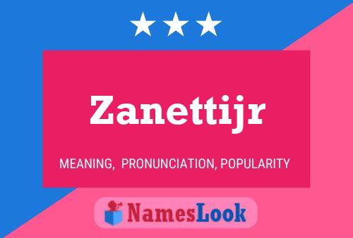 Zanettijr Naam Poster