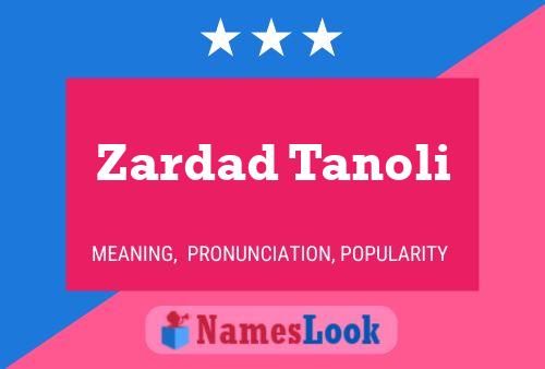 Zardad Tanoli Naam Poster