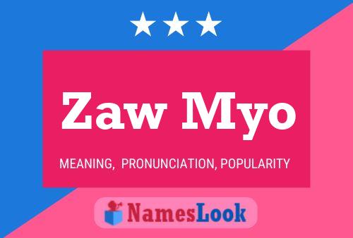 Zaw Myo Naam Poster