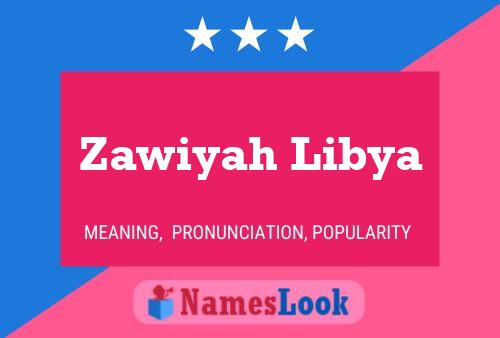 Zawiyah Libya Naam Poster