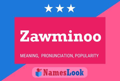 Zawminoo Naam Poster