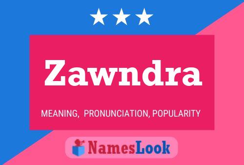 Zawndra Naam Poster