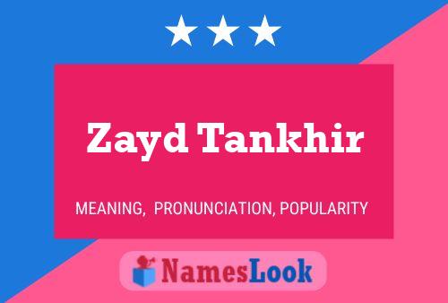 Zayd Tankhir Naam Poster