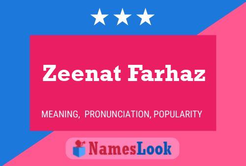 Zeenat Farhaz Naam Poster