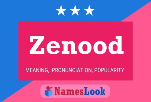 Zenood Naam Poster