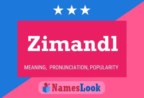 Zimandl Naam Poster