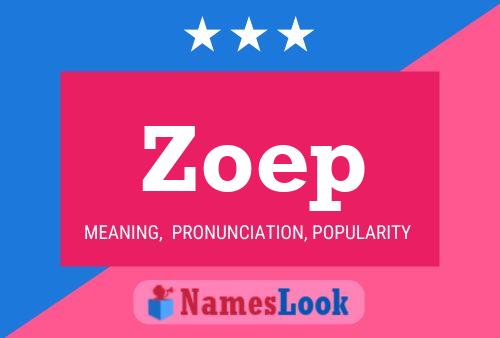 Zoep Naam Poster